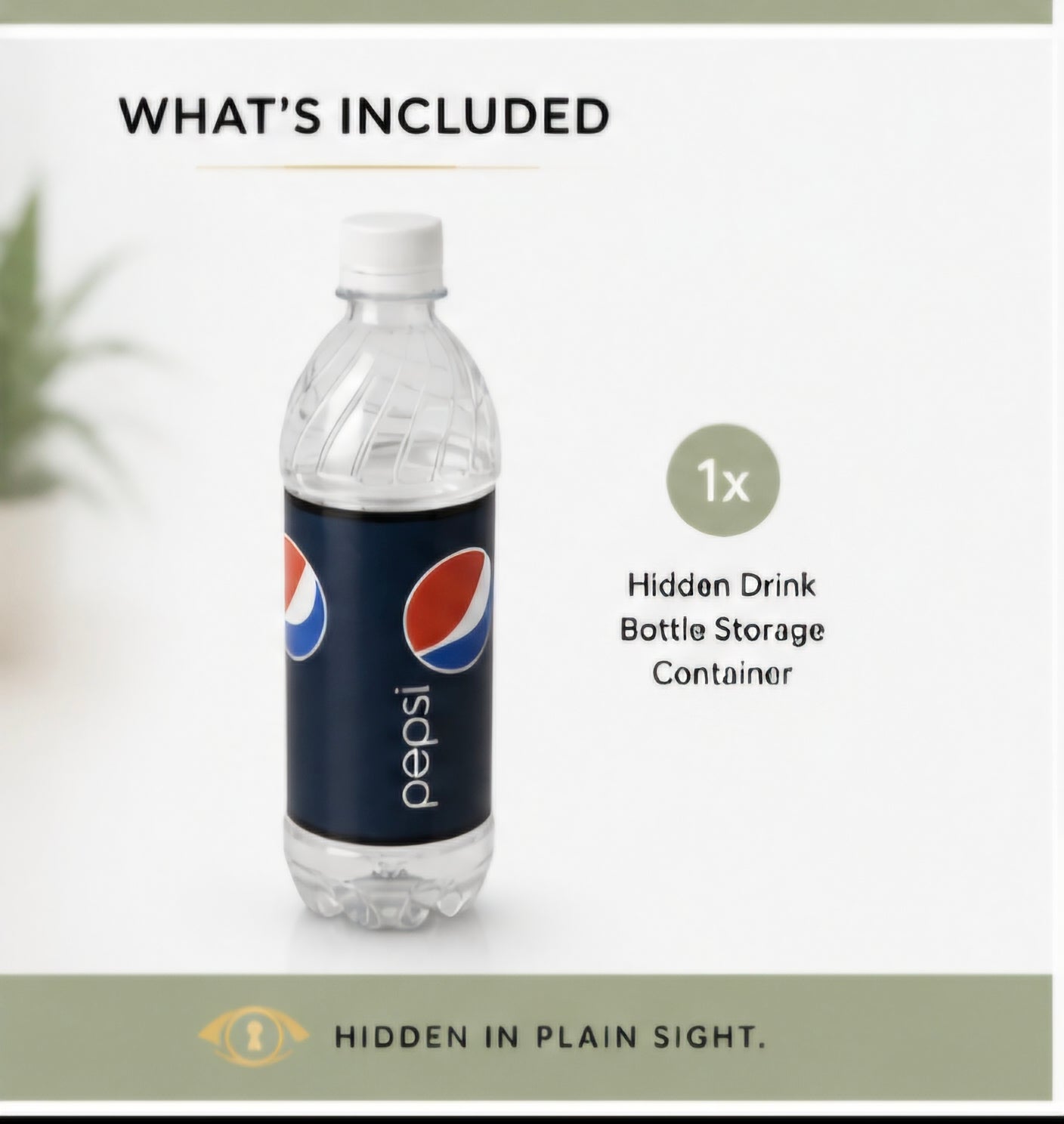 Hidden Drink Bottle Storage Container | Plain Site